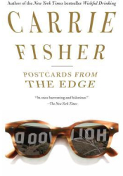 Postcards from the Edge - Carrie Fisher 