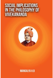 social implications in the philosophy of Vivekananda - Mangalya H B Author 