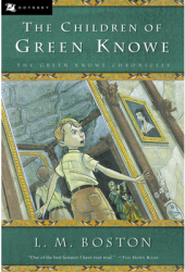 The Children of Green Knowe - L M Boston 