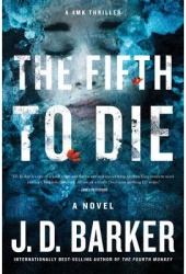 The Fifth to Die - J D Barker Author 
