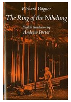 The Ring of the Nibelung - Richard Wagner 
