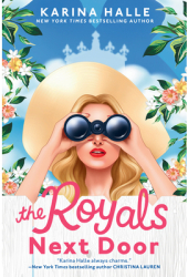 The Royals Next Door - Karina Halle Author 