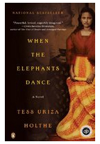 When the Elephants Dance - Tess Uriza Holthe 