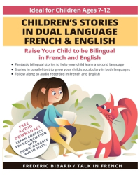 Children s Stories in Dual Language French English Raise your child to be bilingual in French and E 
