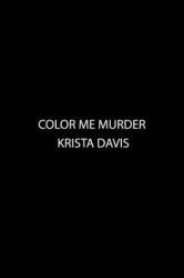 Color Me Murder - Krista Davis Author 