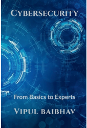 Cybersecurity - Vipul Baibhav Author 