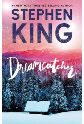 Dreamcatcher - Stephen King Author 