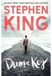 Duma Key - Stephen King Author