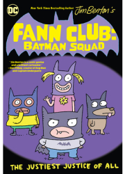 Fann Club Batman Squad - Jim Benton Author 