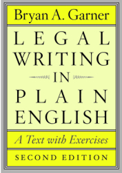 Legal Writing in Plain English A Text with Exercises - Bryan A Garner Author 