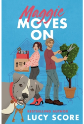 Maggie Moves on - Lucy Score Author 