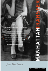 Manhattan Transfer - John Roderigo Dos Passos 