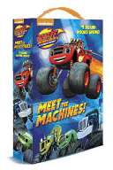 Meet the Machines Blaze and the Monster Machines - Random House Author 