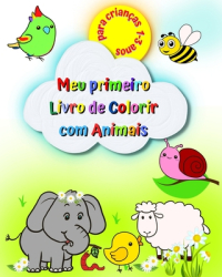 Meu primeiro Livro de Colorir com Animais para crian - Maryan Ben Kim Author 