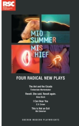 Midsummer Mischief Four Radical New Plays - Timberlake Wertenbaker Author