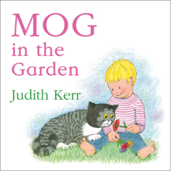 Mog in the Garden - Judith Kerr Author 