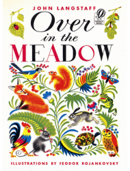 Over in the Meadow - Feodor Rojankovsky John Langstaff 