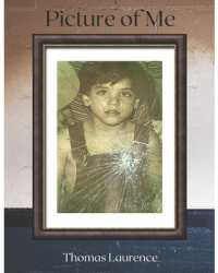 Picture of Me - Thomas Laurence Author 