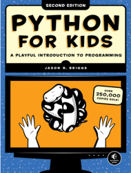 Python for Kids 2nd Edition - Jason R Briggs Author 