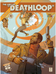 The Art of Deathloop - Arkane Studios Author 