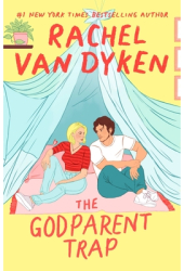 The Godparent Trap - Rachel Van Dyken Author 