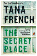 The Secret Place - Tana French Author 