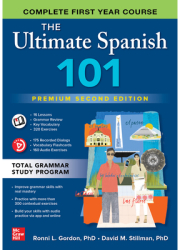 The Ultimate Spanish 101 Premium Second Edition - Ronni Gordon Author 