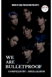 We Are Bulletproof - Shiza Karim Author 