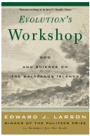Evolution s Workshop - Edward J Larson Author