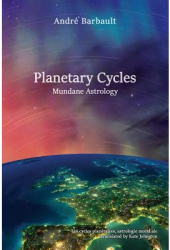 Planetary Cycles Mundane Astrology - Andre Barbault Author 