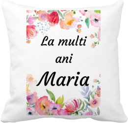 Perna Decorativa La multi ani Maria 2 40x40 cm Alba Mata Husa Detasabila Burduf