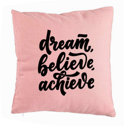Perna Decorativa Model Dream Believe Achieve 40x40 cm Roz Husa Detasabila Burduf 