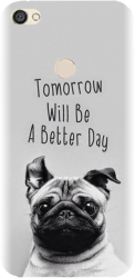 Husa din silicon compatibila cu Xiaomi Redmi Note 5A Prime - model Tomorrow Will Be A Better Day Pug 