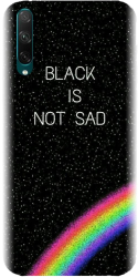 Husa din silicon compatibila cu Huawei Honor 30i - model Black Is Not Sad 