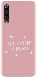 Husa din silicon compatibila cu Xiaomi Mi 9 - model The Future Is Bright 