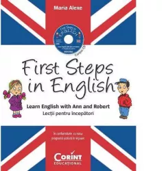 First Steps in English. Lectii pentru incepatori contine CD audio 