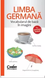 Vocabularul de baza in imagini - Limba germana 