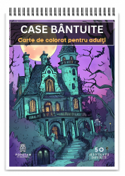 Carte de colorat pentru adulti Case Bantuite 50 Ilustratii Antistres pentru Relaxare 100 pagini 