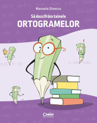 Sa descifram tainele ortogramelor 
