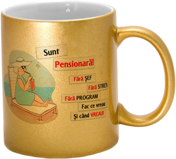 Cana aurie personalizata Sunt Pensionara