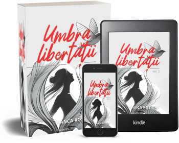 Umbra Libertatii Vol 2 - Bianca Rosioru 