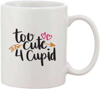 Cana alba personalizata Too Cute 4 Cupid INOVATIX® . 330ml 