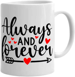 Cana alba personalizata Always and forever INOVATIX® . 330ml 