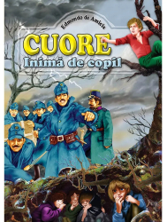 Cuore inima de copil - Edmondo de Amicis Regis 