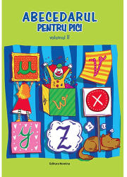 Abecedarul pentru pici. Volumul 2 - Dora Laura Viziteu 