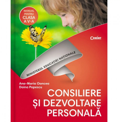 Manual Cls. A V-A - Consiliere Si Dezvoltare Personala + Cd Ana Maria Oancea Doina Popescu 