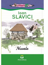 Nuvele - Ioan Slavici 