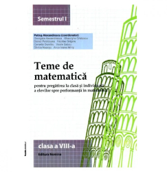 Teme de matematica. Clasa a VIII-a semestrul I - Petrus Alexandrescu 