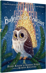 Bufnita de Craciun - Ellen Kalish Gideon Sterer Ramona Kaulitzki 