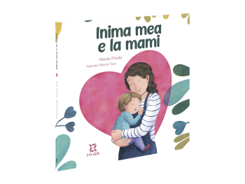 Inima mea e la mami - Marta Prada Mercè Tous 